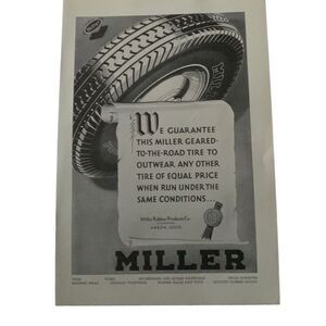 Vintage 1930 Miller Tires Guaranteed To Outwear Ad Advertisment